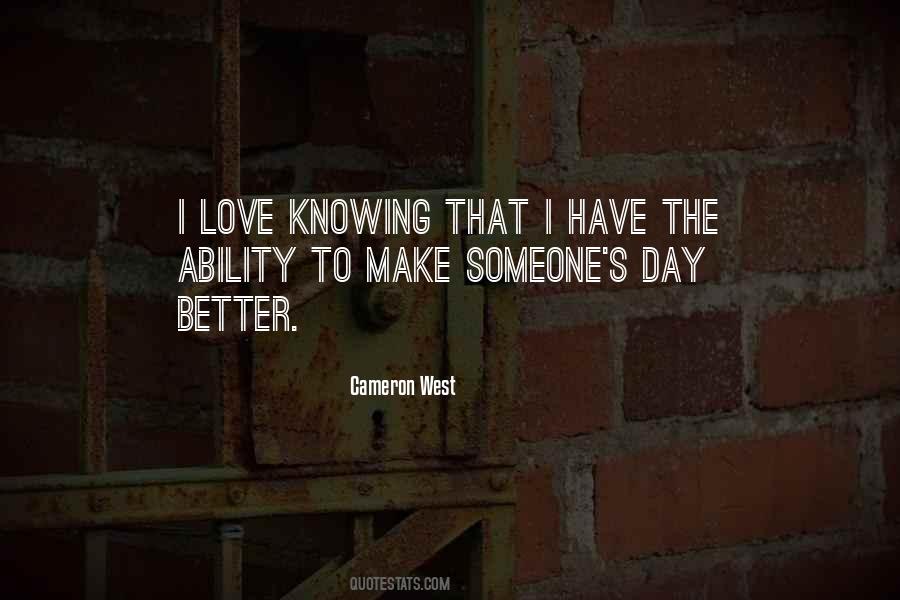 Cameron West Quotes #1131948