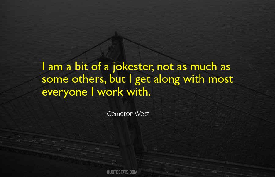Cameron West Quotes #1230907