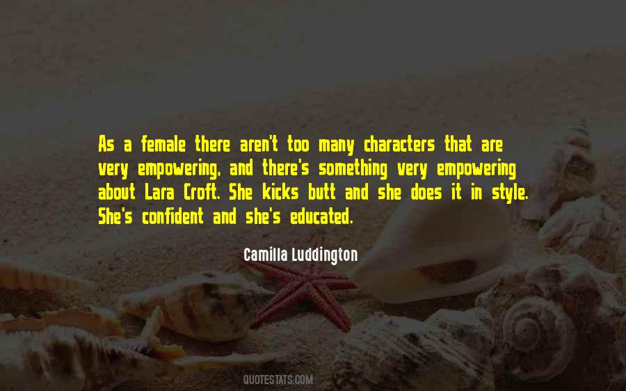 Camilla Luddington Quotes #1859691