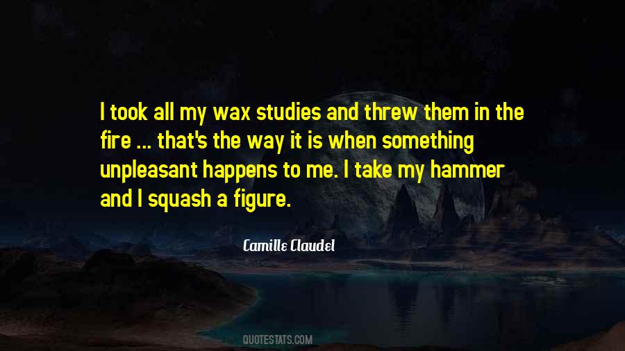 Camille Claudel Quotes #1558543