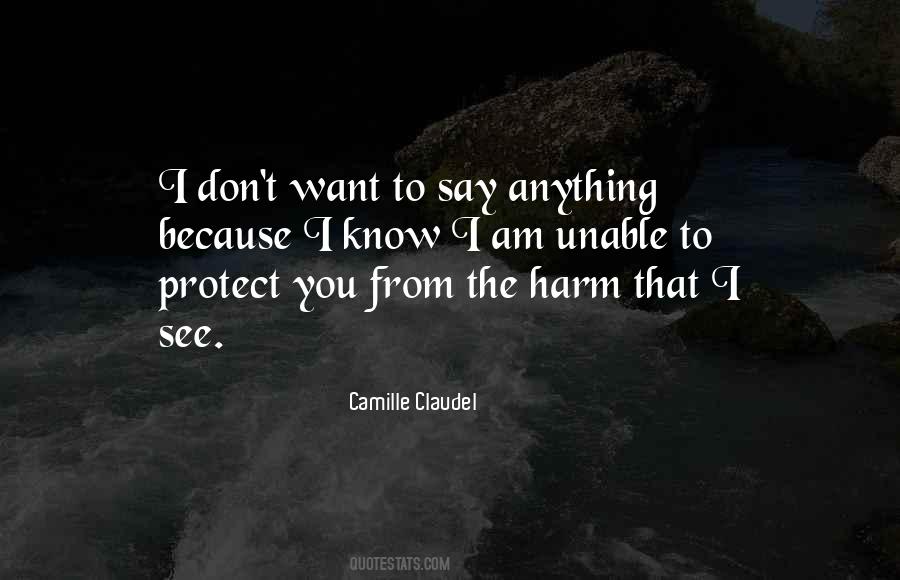 Camille Claudel Quotes #20026