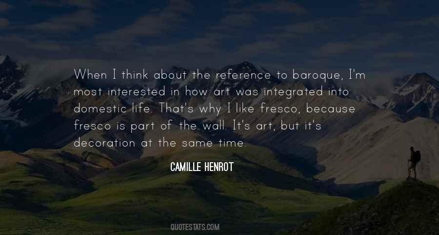 Camille Henrot Quotes #1119469