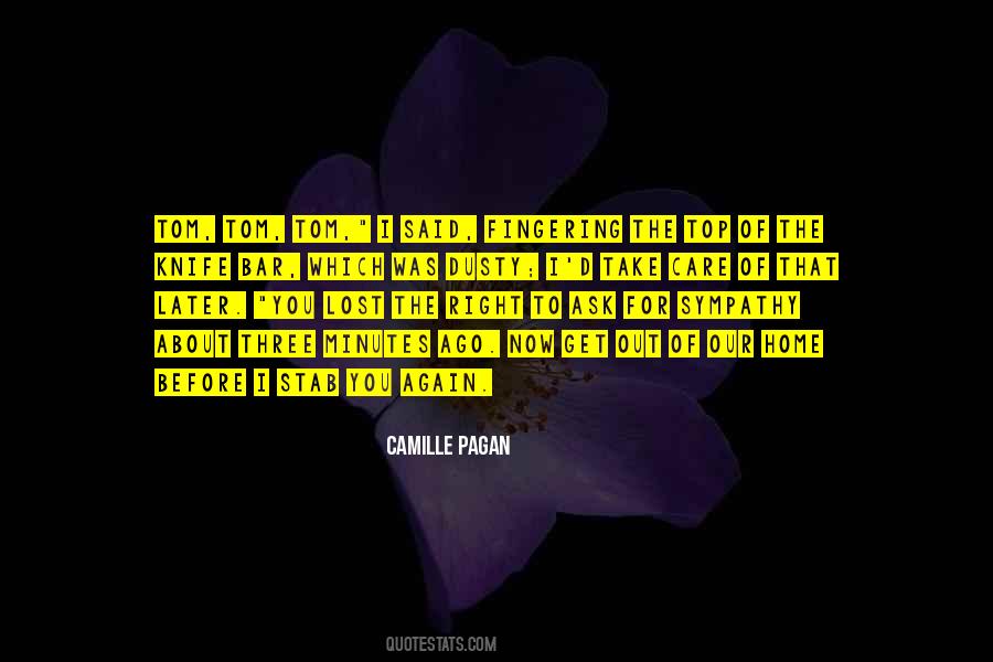 Camille Pagan Quotes #1738459