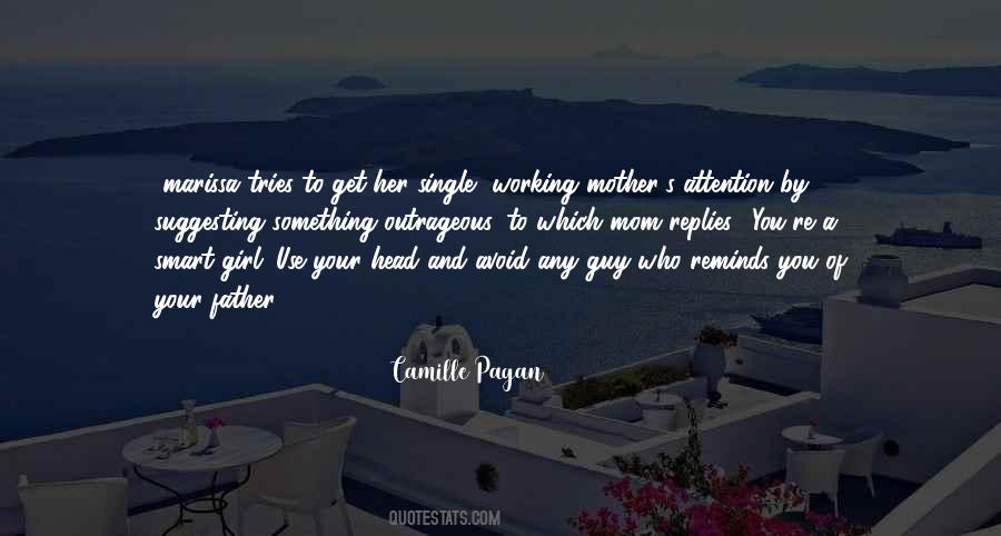 Camille Pagan Quotes #658264