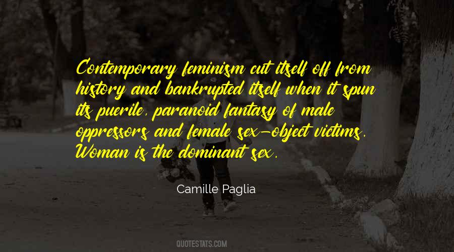 Camille Paglia Quotes #1003442