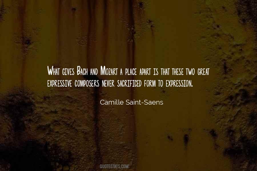 Camille Saint-Saens Quotes #1767070