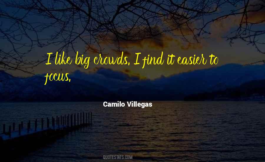 Camilo Villegas Quotes #1617546