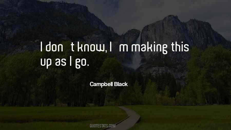 Campbell Black Quotes #454235