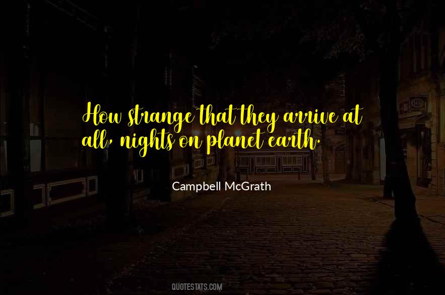 Campbell McGrath Quotes #741955