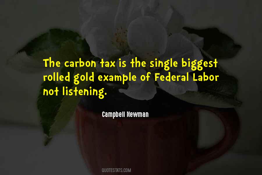 Campbell Newman Quotes #1536046