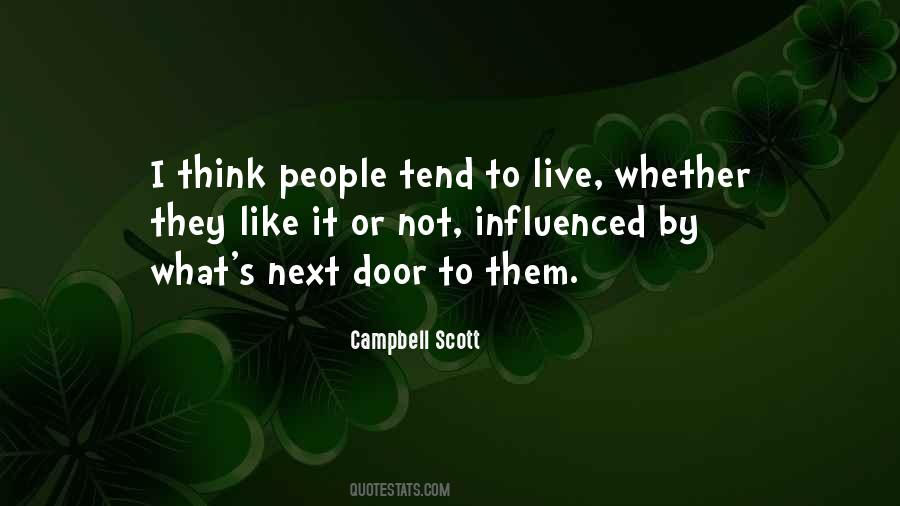 Campbell Scott Quotes #1405283