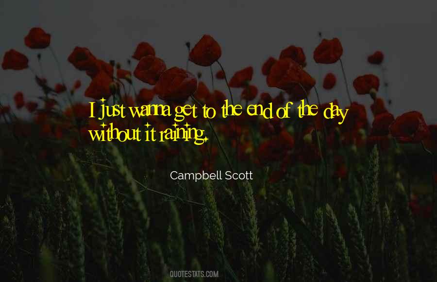 Campbell Scott Quotes #1727940