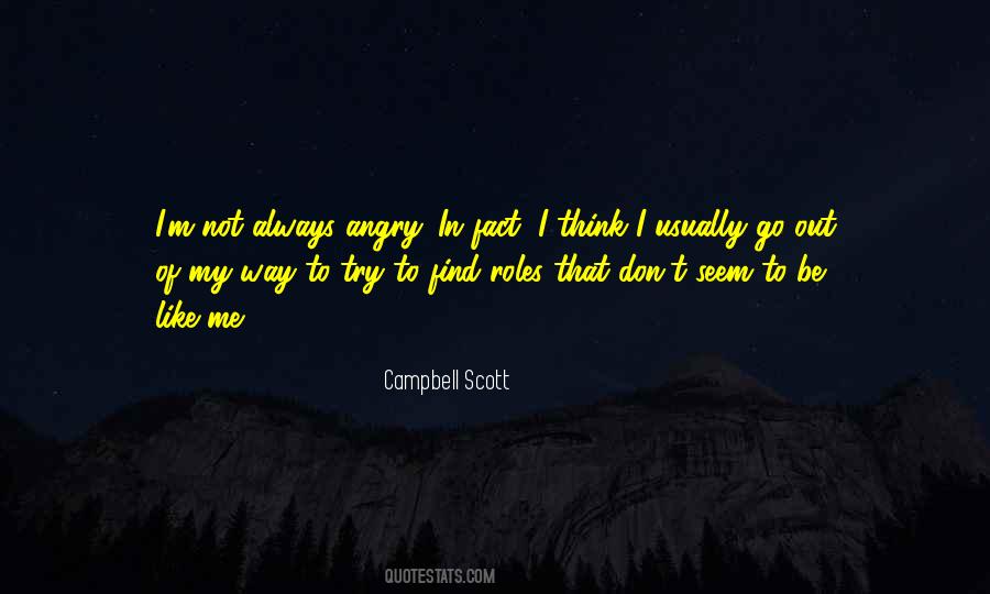 Campbell Scott Quotes #1778886