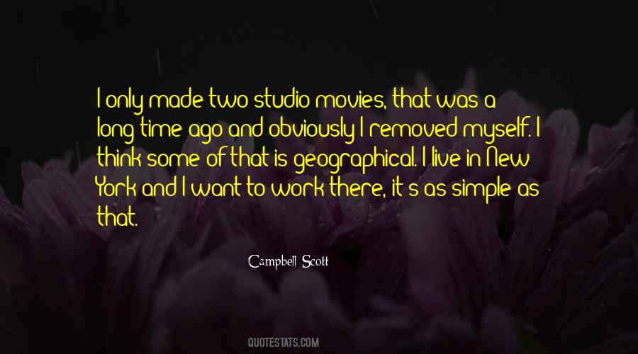 Campbell Scott Quotes #303318