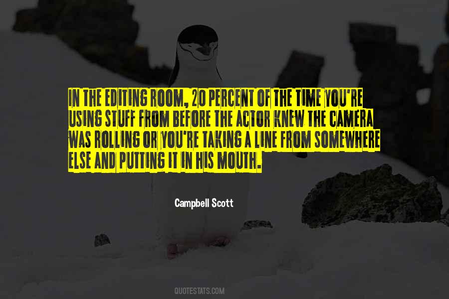 Campbell Scott Quotes #32634