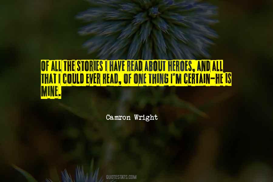 Camron Wright Quotes #1367857