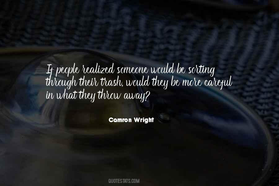 Camron Wright Quotes #1803992