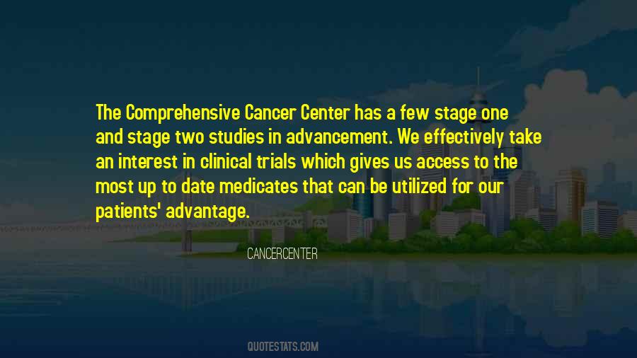 Cancercenter Quotes #436024