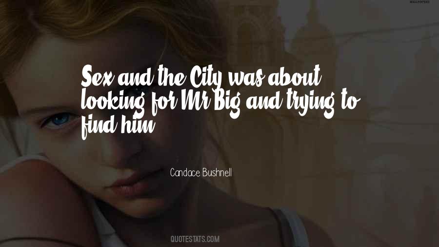 Candace Bushnell Quotes #1331803