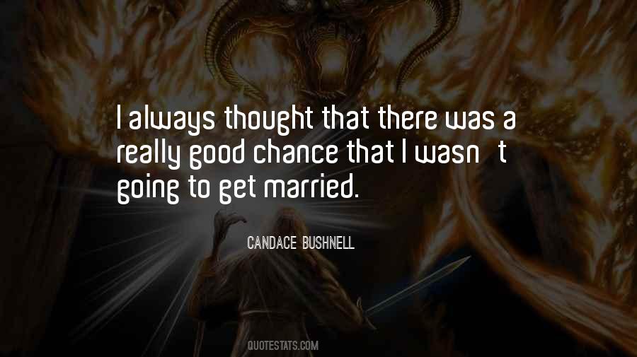 Candace Bushnell Quotes #1435187