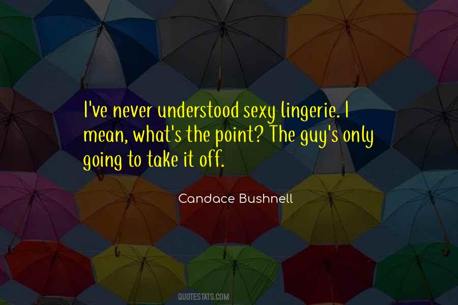 Candace Bushnell Quotes #777010