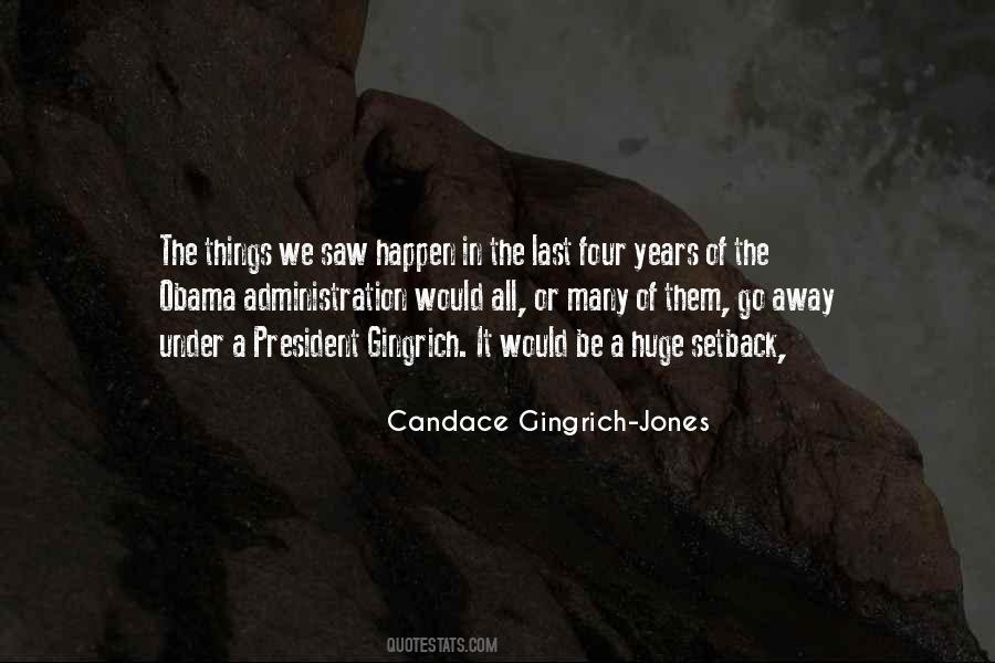 Candace Gingrich-Jones Quotes #726334