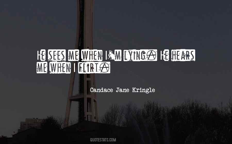 Candace Jane Kringle Quotes #1104427