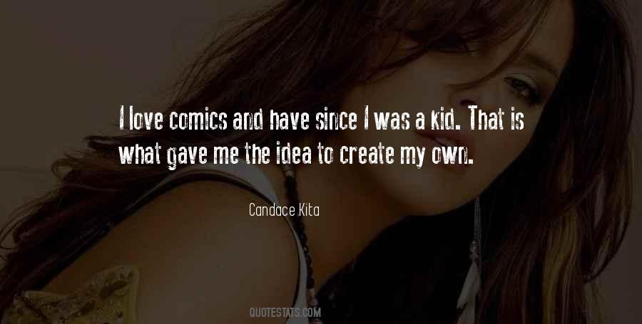 Candace Kita Quotes #278906