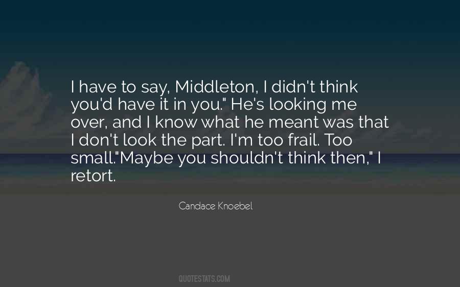 Candace Knoebel Quotes #448641