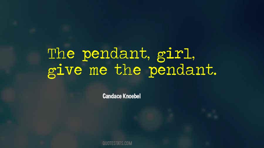 Candace Knoebel Quotes #884146