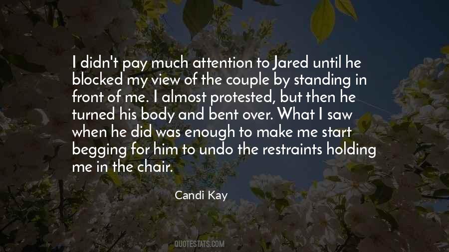 Candi Kay Quotes #405066