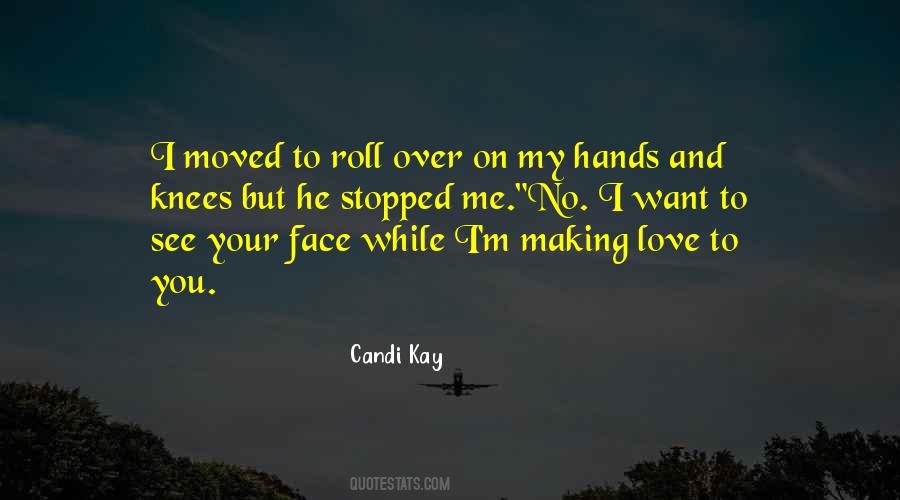 Candi Kay Quotes #717755