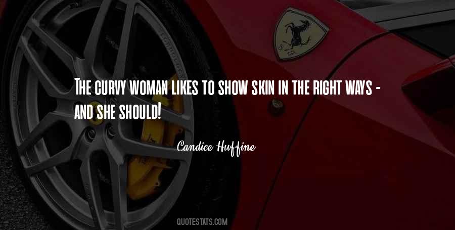 Candice Huffine Quotes #1372915