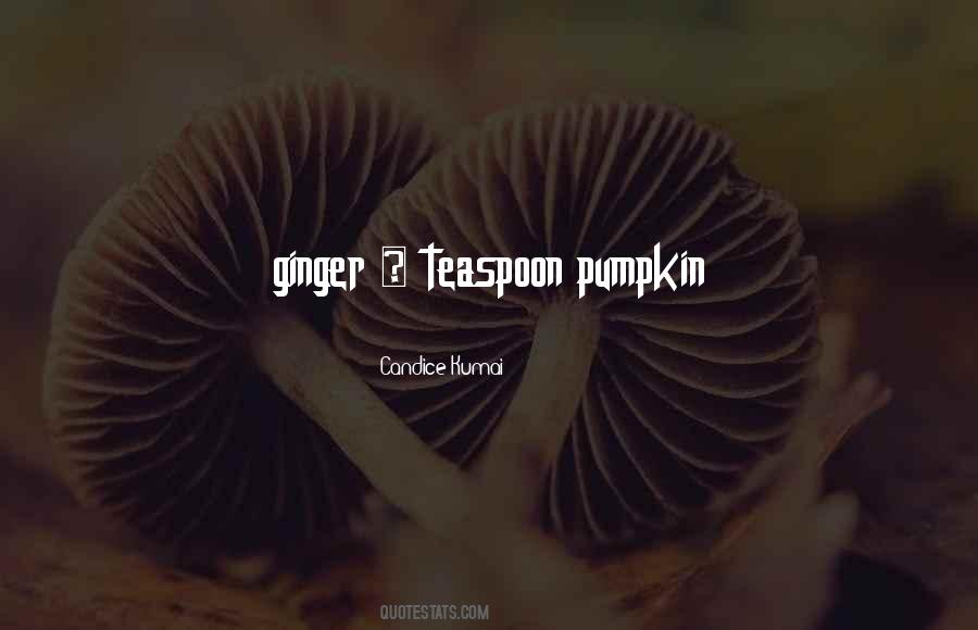 Candice Kumai Quotes #858734 Candice Kumai Quotes #858734