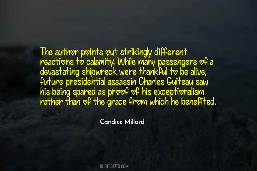 Candice Millard Quotes #1307752