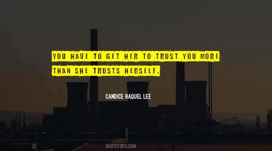 Candice Raquel Lee Quotes #1145882