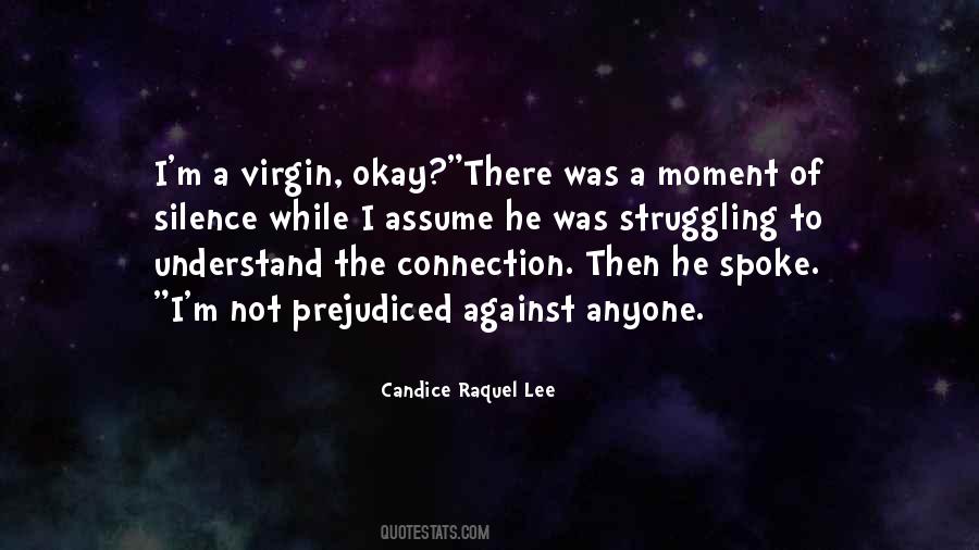 Candice Raquel Lee Quotes #576561