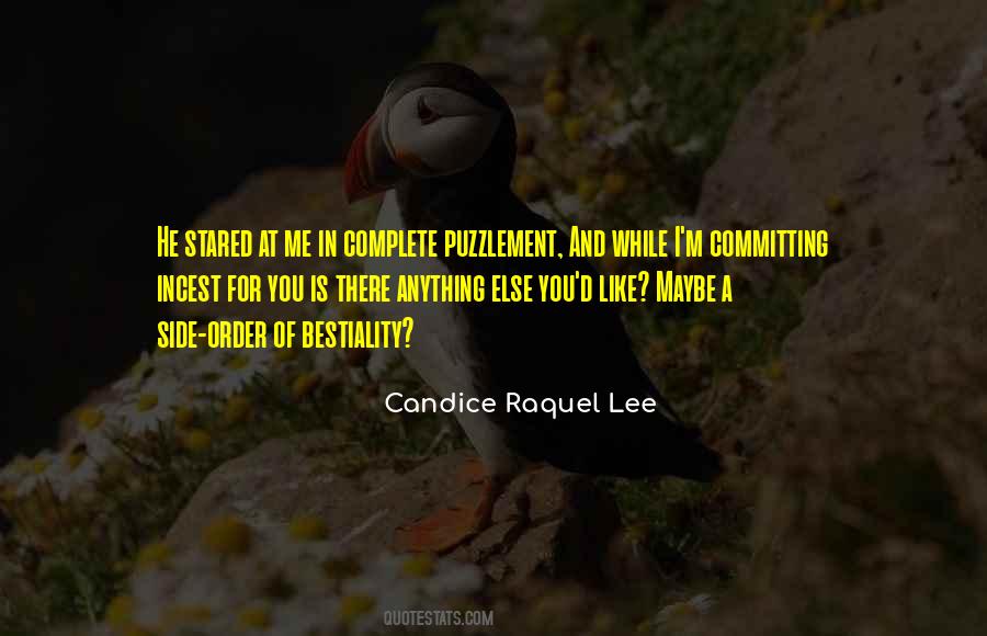 Candice Raquel Lee Quotes #921068