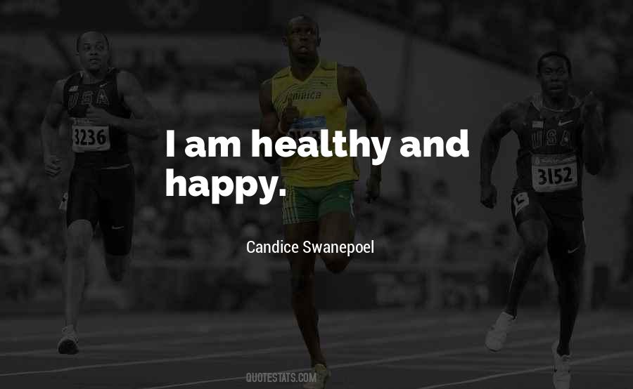 Candice Swanepoel Quotes #1611663