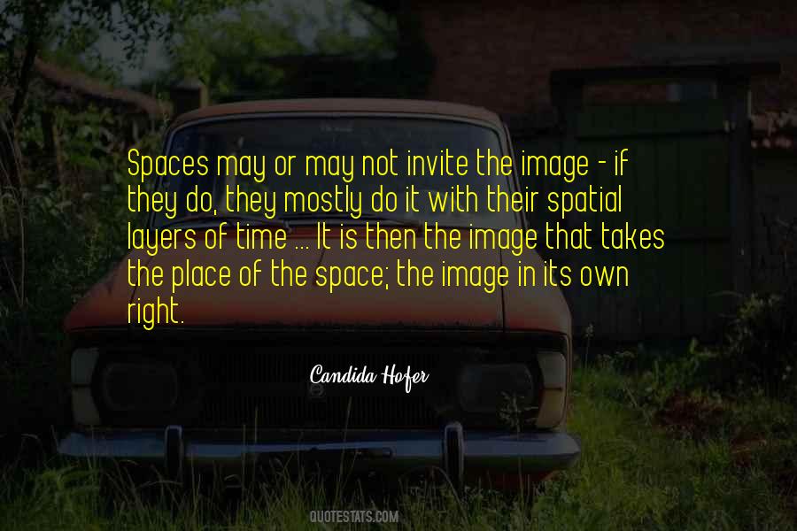 Candida Hofer Quotes #356633 Candida Hofer Quotes #356633