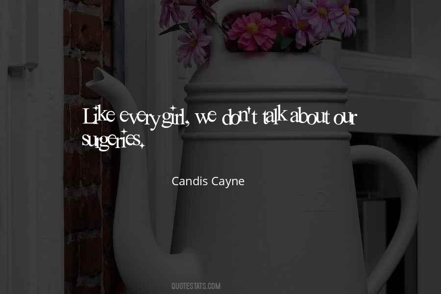 Candis Cayne Quotes #467165