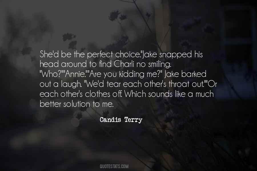 Candis Terry Quotes #1641520