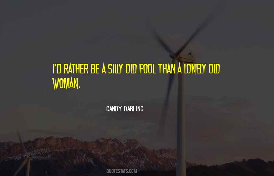 Candy Darling Quotes #869772