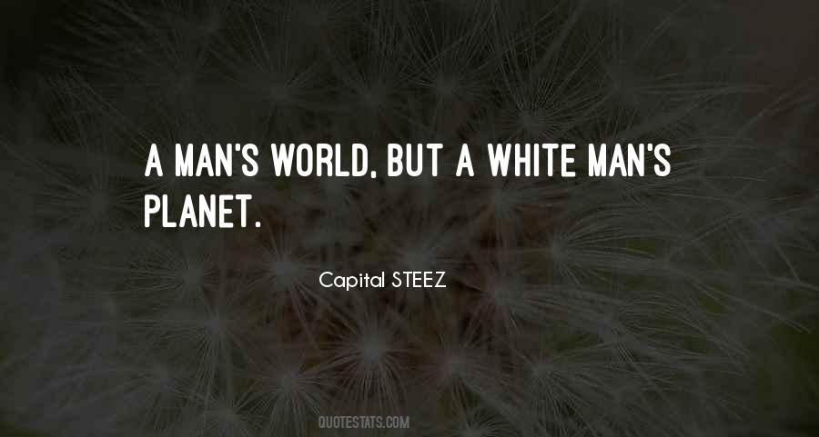 Capital STEEZ Quotes #826890