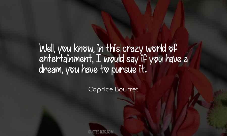Caprice Bourret Quotes #199068