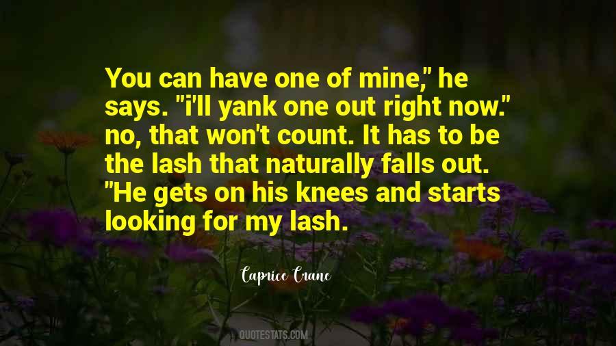 Caprice Crane Quotes #826032