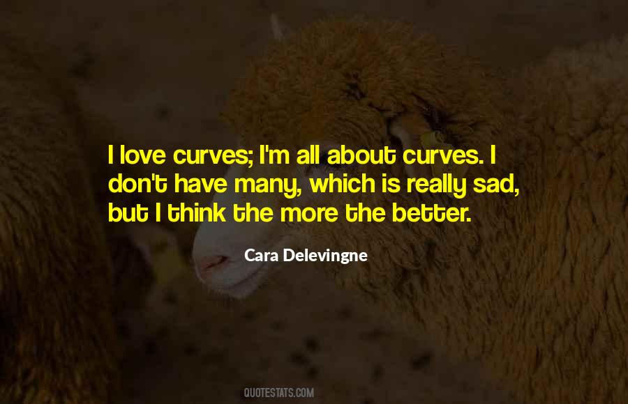 Cara Delevingne Quotes #116182