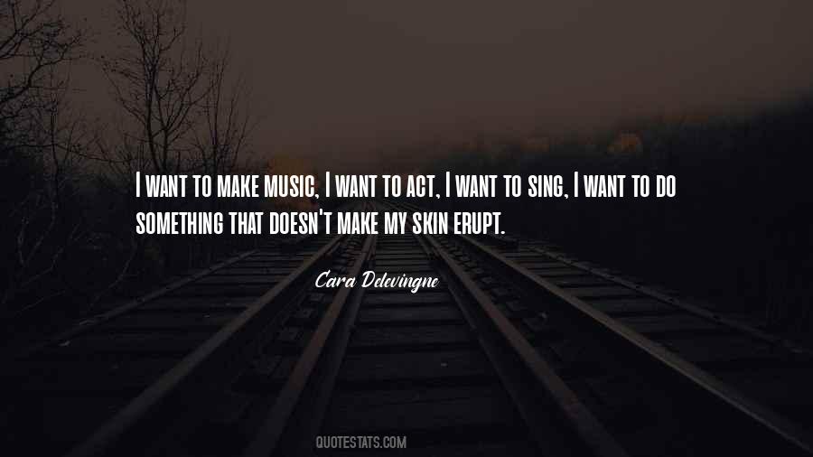 Cara Delevingne Quotes #266157