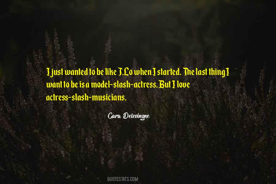 Cara Delevingne Quotes #494266