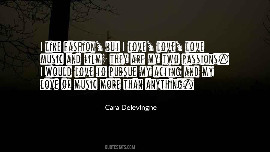 Cara Delevingne Quotes #522809